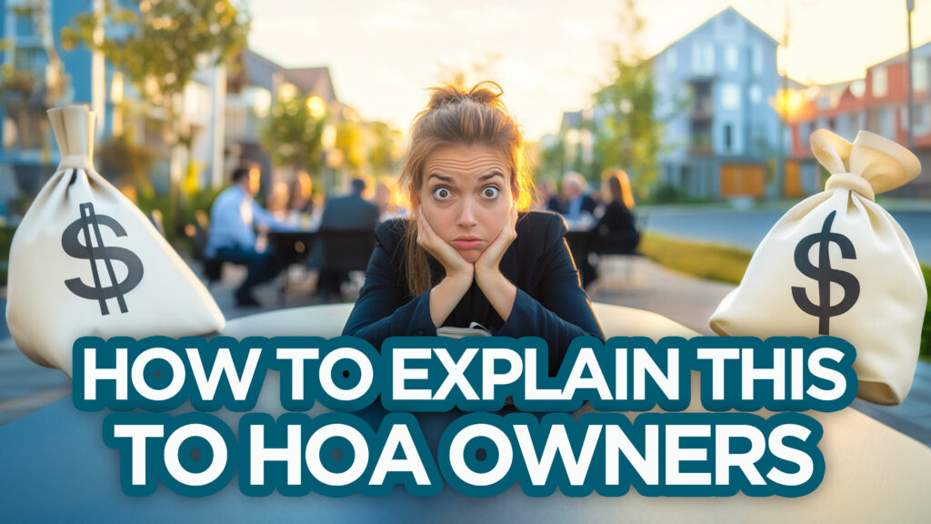 250429 Engaging Homeowners how to commmunicate hoa reserve funding