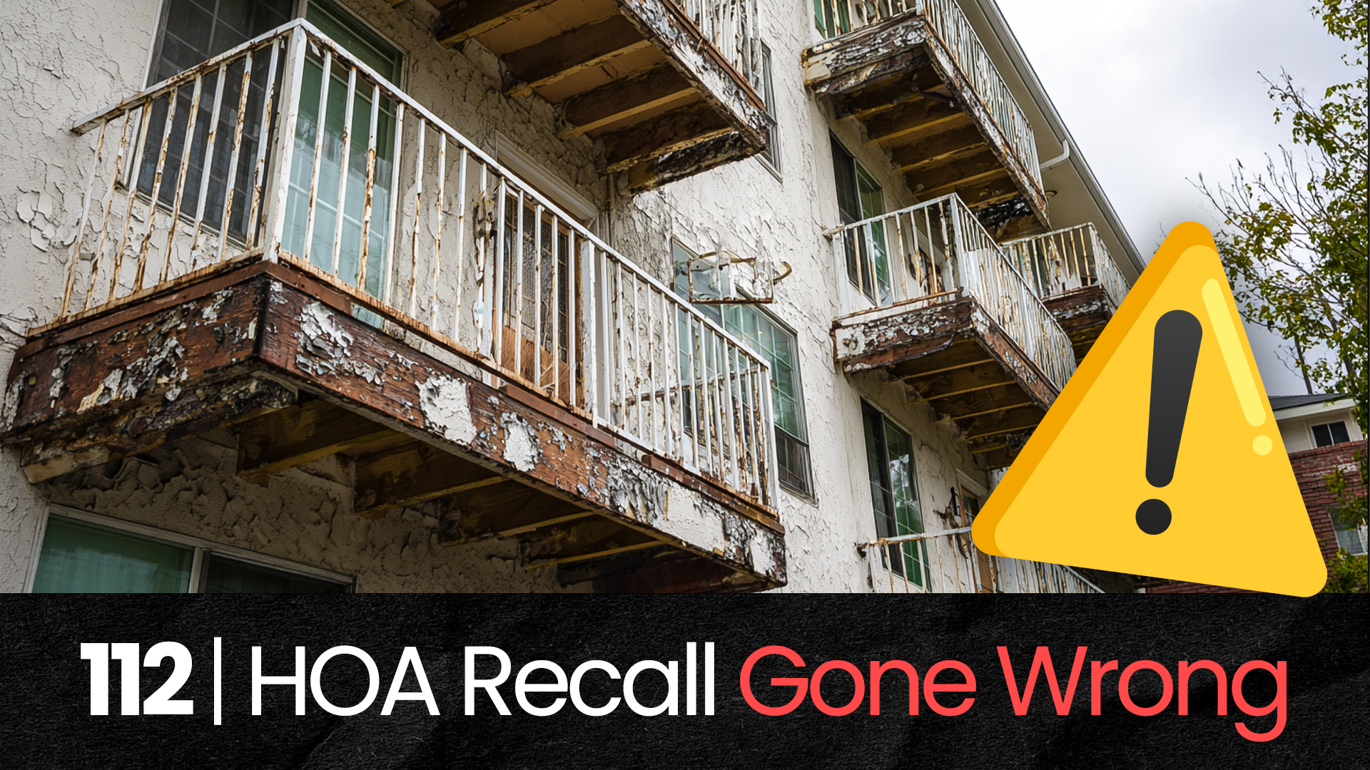 112 | HOA Board Heroes: What Happens When an HOA Board Is Recalled? hoa-podcast