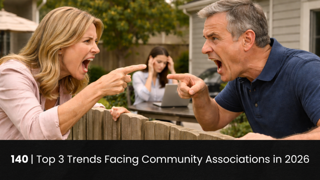140 | Top 3 Trends Facing Community Associations in 2026 hoa-podcast